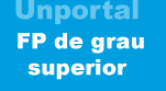 Unportal: FP de grau superior